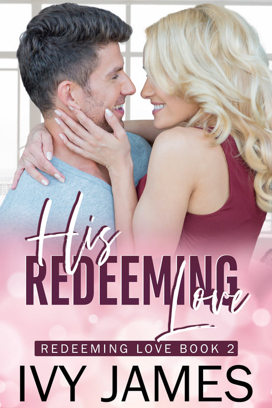 His Redeeming Love -  Signed Copy